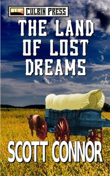 Paperback The Land of Lost Dreams Book