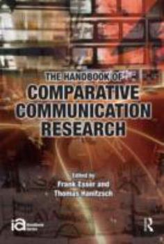 Paperback The Handbook of Comparative Communication Research Book