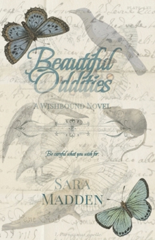Beautiful Oddities