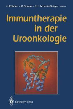 Paperback Immuntherapie in Der Uroonkologie [German] Book