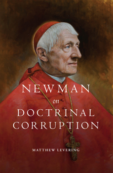 Hardcover Newman on Doctrinal Corruption Book
