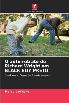 Paperback O auto-retrato de Richard Wright em BLACK BOY PRETO [Portuguese] Book