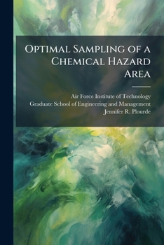 Paperback Optimal Sampling of a Chemical Hazard Area Book