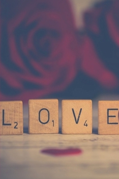 Journal: Love in Scrabble Tiles