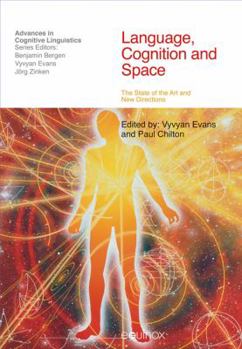 Paperback Language, Cognition and Space: The State of the Art and New Directions Book