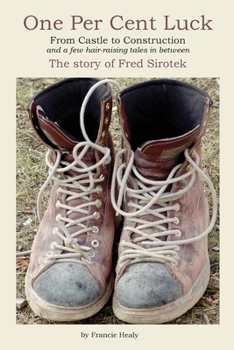 Paperback One Per Cent Luck: From Castle to Construction Book