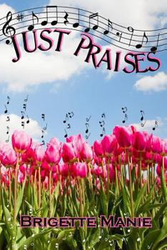 Paperback Just Praises Book