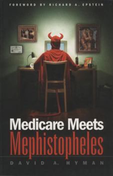Paperback Medicare Meets Mephistopheles Book