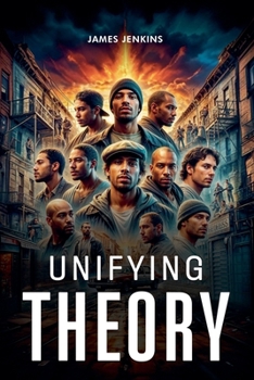 Unifying Theory
