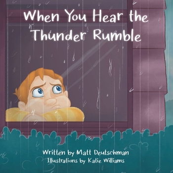 Paperback When You Hear the Thunder Rumble Book