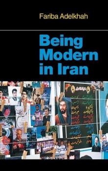 Paperback Being Modern in Iran Book