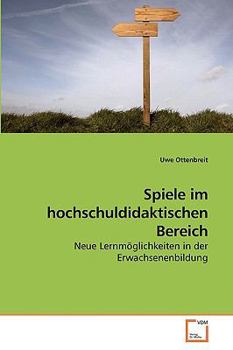 Paperback Spiele im hochschuldidaktischen Bereich [German] Book