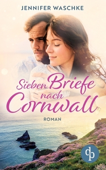Paperback Sieben Briefe nach Cornwall [German] Book
