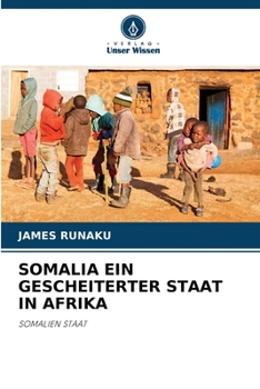 Paperback Somalia Ein Gescheiterter Staat in Afrika [German] Book