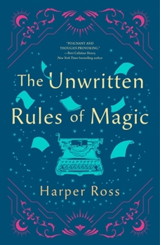 The Unwritten Rules of Magic
