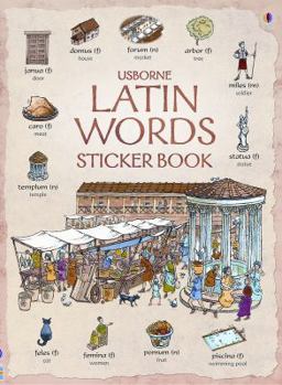 Paperback Usborne Latin Words Sticker Book [With Stickers] Book