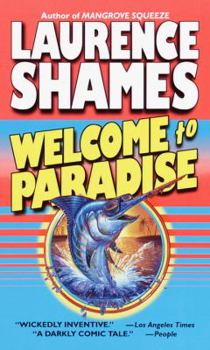 Welcome to Paradise - Book #7 of the Key West