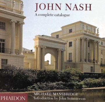 Hardcover John Nash: A Complete Catalogue Book