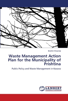 Paperback Waste Management Action Plan for the Municipality of Prishtina Book