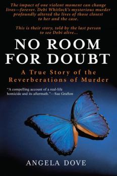 Paperback No Room for Doubt: A True Story of the Reverberations of Murder Book