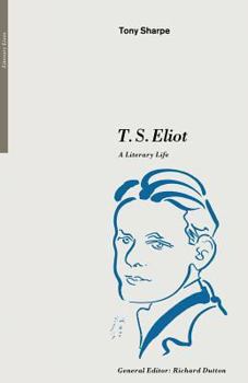 Paperback T. S. Eliot: A Literary Life Book