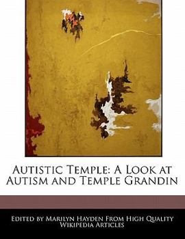 Paperback Autistic Temple: A Look at Autism and Temple Grandin Book