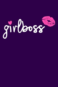 Girlboss: Blank Lined Notebook Journal: Gift for Makeup Artist Lovers Fashionista Women Teen Girls Boss 6x9 | 110 Blank  Pages | Plain White Paper | Soft Cover Book