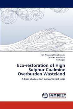 Paperback Eco-restoration of High Sulphur Coalmine Overburden Wasteland Book
