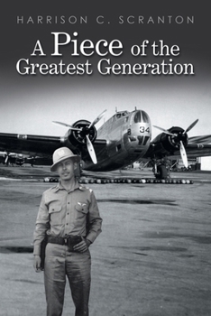 Paperback A Piece of the Greatest Generation Book