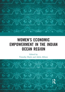Paperback Women's Economic Empowerment in the Indian Ocean Region Book