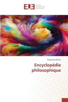 Paperback Encyclopédie philosophique [French] Book