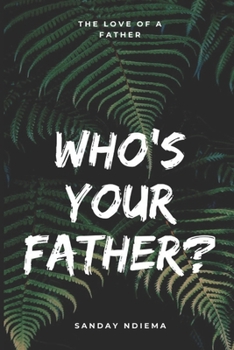 Paperback Who's Your Father Book