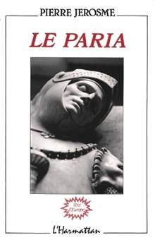 Paperback Le Paria [French] Book
