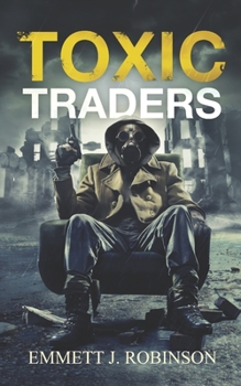 Paperback Toxic Traders Book