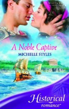 Paperback A Noble Captive (Historical Romance) (Historical Romance) Book