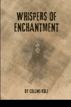 Whispers of Enchantment