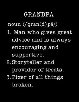 Grandpa: Grandfather Gifts - 2020 Weekly Planner: A 52-Week Calendar (Definition, Humor)