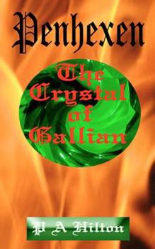 Paperback Penhexen The Crystal of Gallian Book