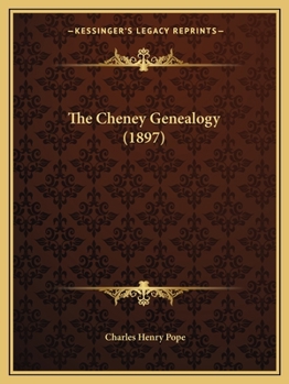 Paperback The Cheney Genealogy (1897) Book