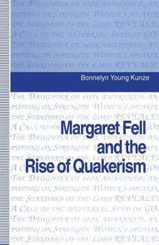 Margaret Fell and the Rise of Quakerism