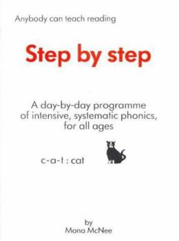 Paperback Step by Step: Anybody Can Teach Reading Step by Step Book