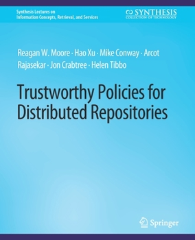 Paperback Trustworthy Policies for Distributed Repositories Book