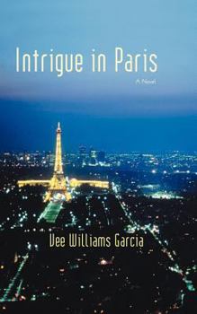 Paperback Intrigue in Paris Book