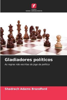 Paperback Gladiadores políticos [Portuguese] Book