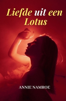 Paperback Liefde uit een Lotus [Dutch] Book
