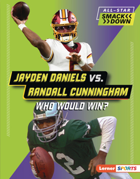 Jayden Daniels vs. Randall Cunningham : Who Would Win?