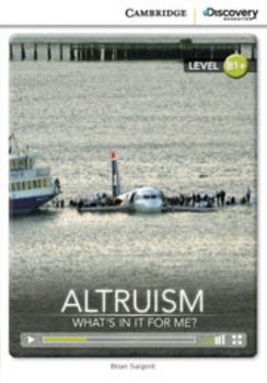 Printed Access Code Altruism: What's in It for Me? Intermediate Online Only Book
