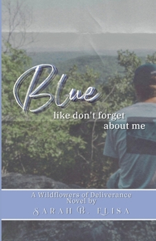 Paperback Blue, Like Don't Forget About Me Book