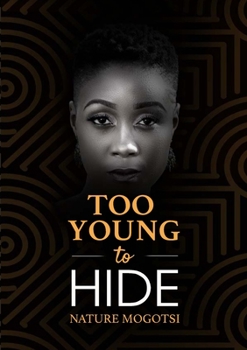 Paperback Too Young to Hide Book