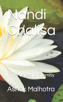 Paperback Nandi Chalisa: Forty Verses to Eternity Book